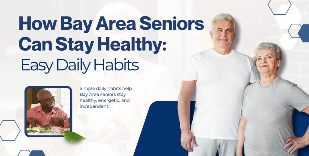 Seniors Can Stay Healthy:Easy Daily Habits